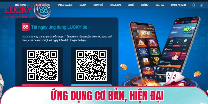Ứng dụng nhà cái cơ bản, hiện đại